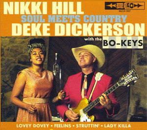 Soul Meets Country - Nikki Hill & Deke Dickerson with The Bo-Keys