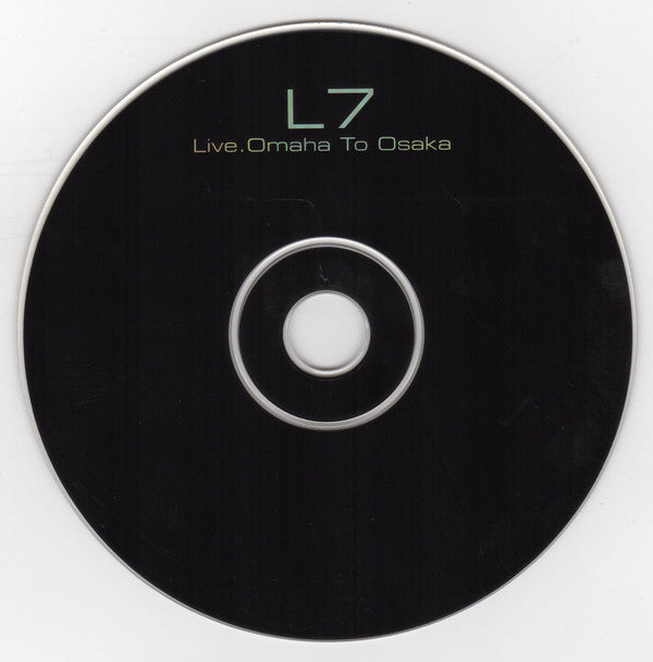 Live Omaha To Osaka - L7