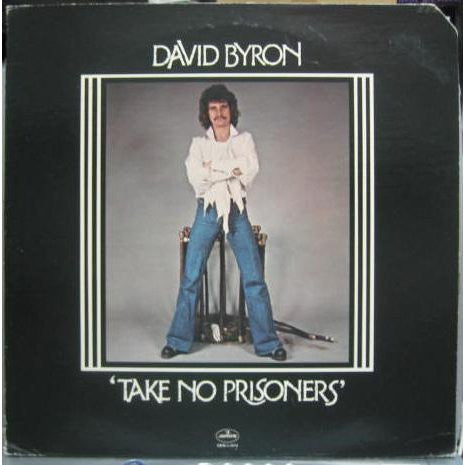Take No Prisoners - David Byron