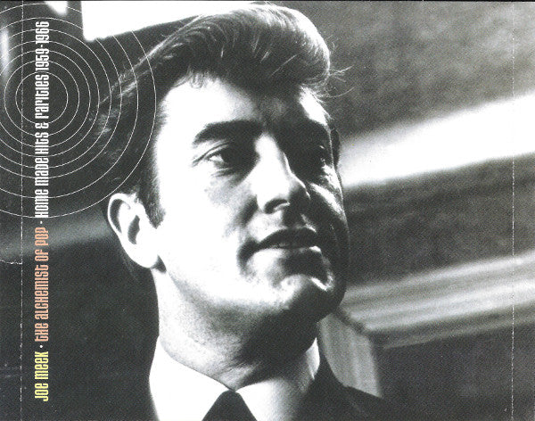 The Alchemist Of Pop (Home Made Hits & Rarities 1959-1966) - Joe Meek