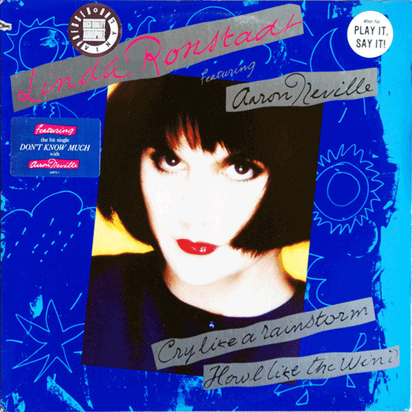 Cry Like A Rainstorm - Linda Ronstadt Featuring Aaron Neville