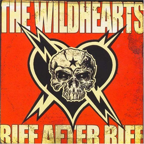 The Wildhearts – Riff After Riff