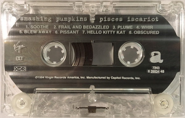 Smashing Pumpkins* – Pisces Iscariot