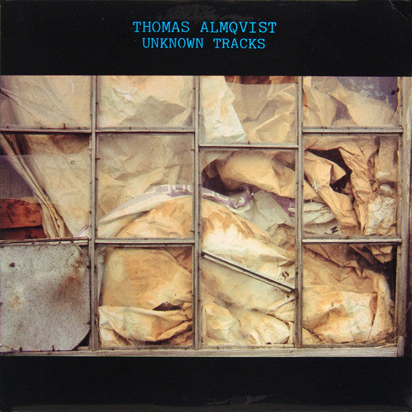 Thomas Almqvist – Unknown Tracks
