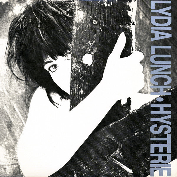 Lydia Lunch – Hysterie
