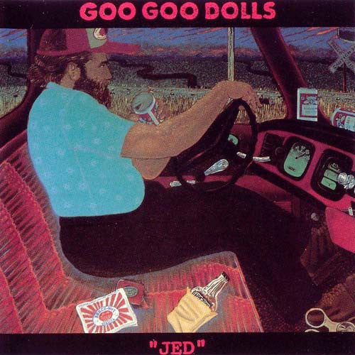 Goo Goo Dolls – Jed