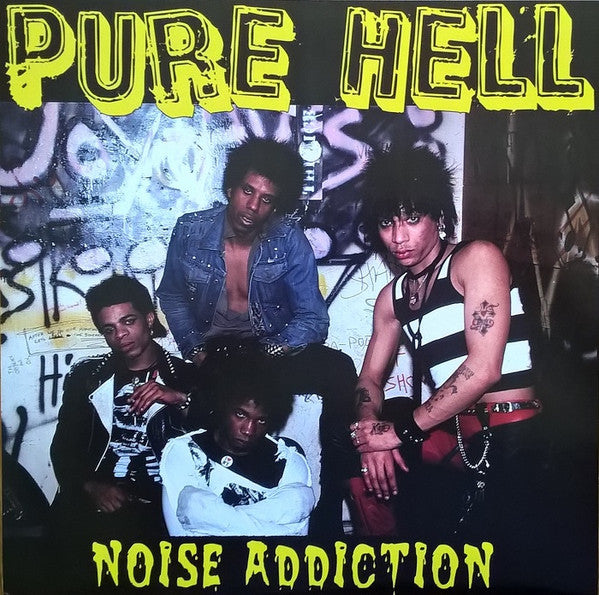 Pure Hell – Noise Addiction