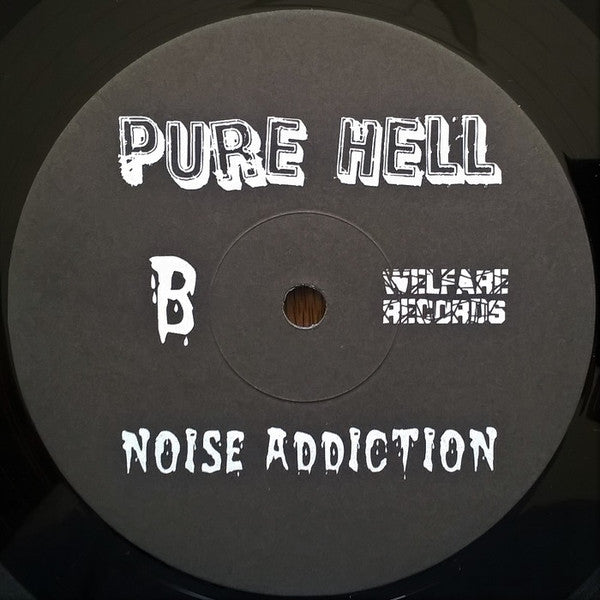 Pure Hell – Noise Addiction