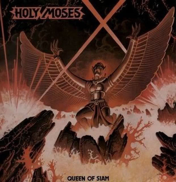 Holy Moses (2) – Queen Of Siam