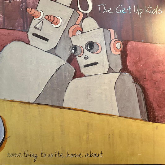 The Get Up Kids – Something To Write Home About