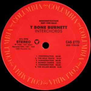 T Bone Burnett* – Interchords
