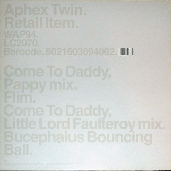 Aphex Twin – Come To Daddy