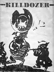 Killdozer – Little Baby Buntin'