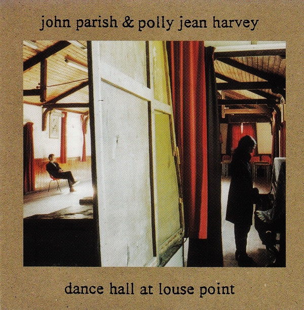 John Parish & Polly Jean Harvey* – Dance Hall At Louse Point