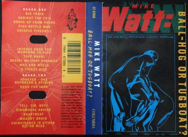 Mike Watt – Ball-Hog Or Tugboat?