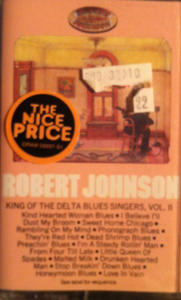 Robert Johnson – King Of The Delta Blues Singers, Vol. 2