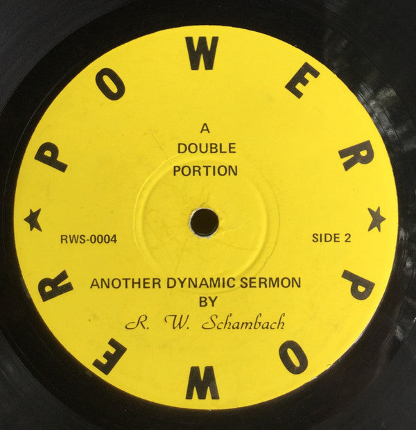 R.W. Schambach – Possessed - By God Or Demons?