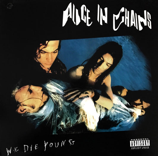 Alice In Chains : We Die Young (12", Promo)