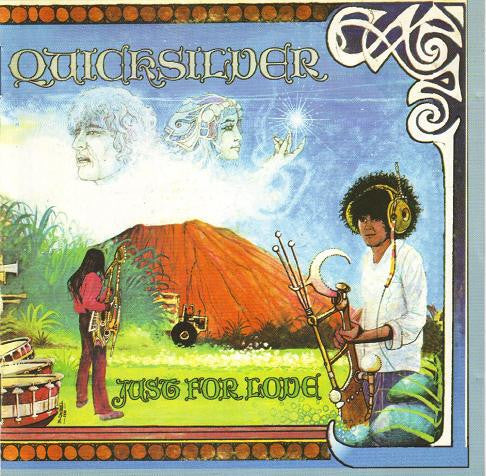 Quicksilver Messenger Service : Just For Love (CD, Album, RE, RM)