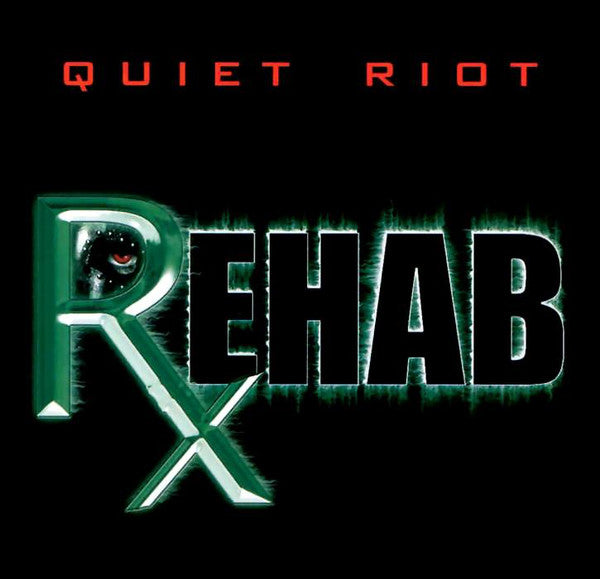 Quiet Riot : Rehab (CD, Album)