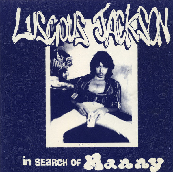 Luscious Jackson : In Search Of Manny (CD, MiniAlbum, RE)