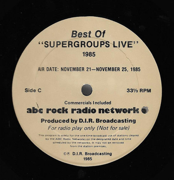 Various : Best Of Supergroups Live 1985 (2xLP, Transcription + LP, S/Sided, Transcription)