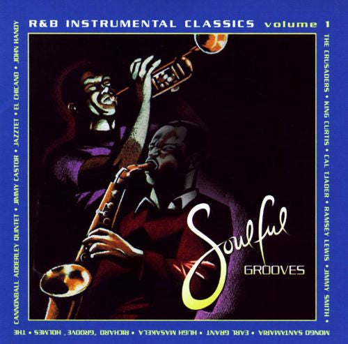 Various : Soulful Grooves - R&B Instrumental Classics Volume 1 (CD, Comp, RE)