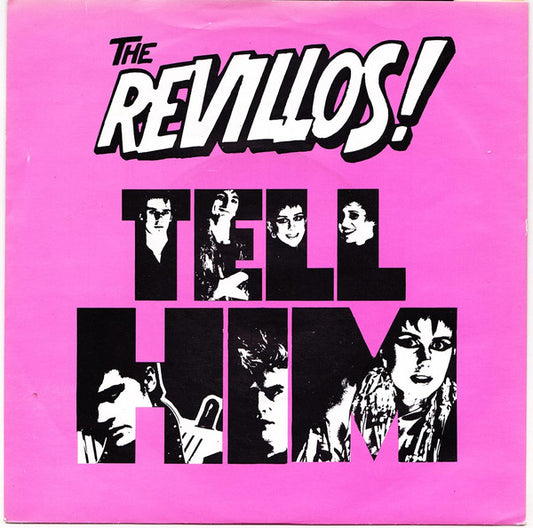 The Revillos : Tell Him (7", Single)