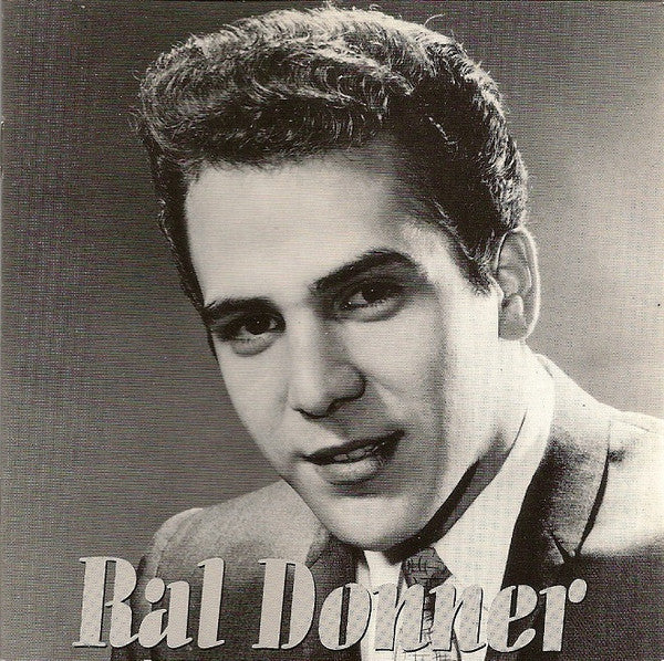 Ral Donner : The Complete Ral Donner 1959-1962 (2xCD, Comp)