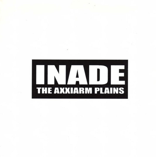 Inade : The Axxiarm Plains (7", EP, Ltd, RP, Cle)