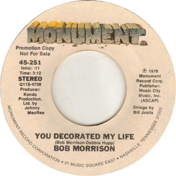 Bob Morrison : You Decorated My Life  (7", Promo)