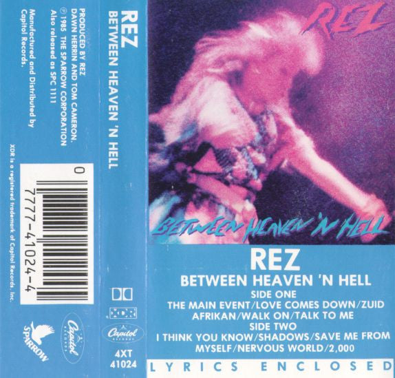 REZ* : Between Heaven 'N Hell (Cass, Album, Dol)