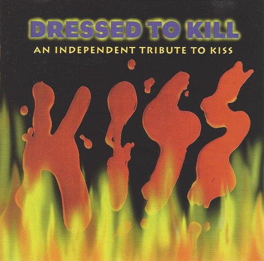 Various : Dressed To Kill - An Independent Tribute To Kiss (CD, Comp)