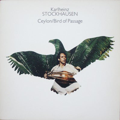 Karlheinz Stockhausen : Ceylon / Bird Of Passage (LP, Album, Win)