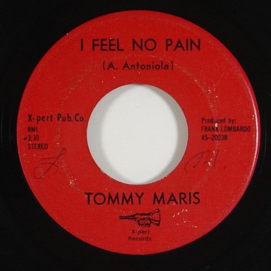 Tommy Maris : I Feel No Pain / After The Tears (7", Single)