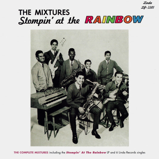 The Mixtures (2) : Stompin' at the Rainbow (CD, Album, RE, RM)