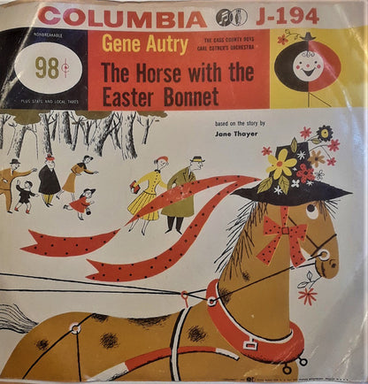 Gene Autry : Easter Mornin' / The Horse With The Easter Bonnet (10")