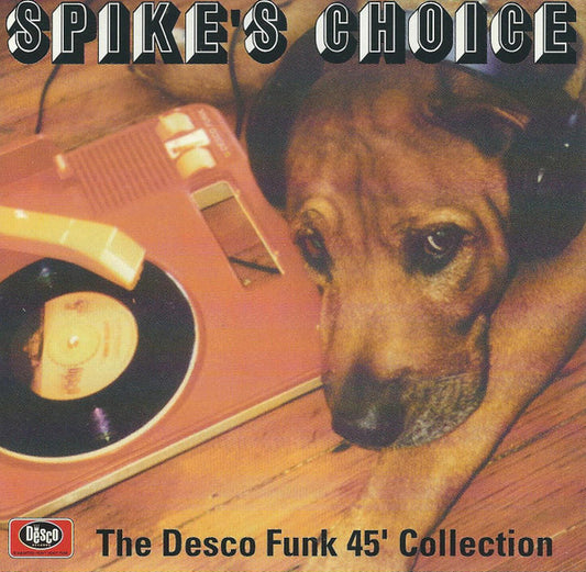 Various : Spike's Choice - The Desco Funk 45' Collection (CD, Comp)