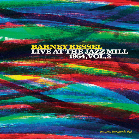 Barney Kessel With The Jazz Millers : Live At The Jazz Mill 1954, Vol. 2 (CD, Album, Mono)