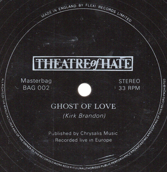 Theatre Of Hate : Ghost Of Love (Flexi, 7", S/Sided, Squ)
