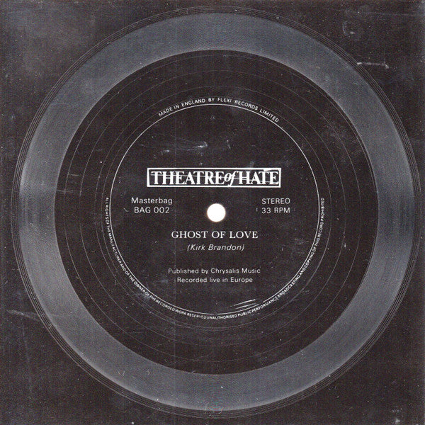 Theatre Of Hate : Ghost Of Love (Flexi, 7", S/Sided, Squ)