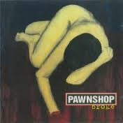 Pawnshop : Broke (CD, Album, Ltd)