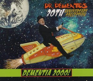 Various : Dementia 2000: Dr. Demento's 30th Anniversary Collection (2xCD, Comp, RM)