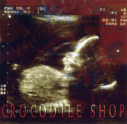 Crocodile Shop : Beneath (CD, Album)