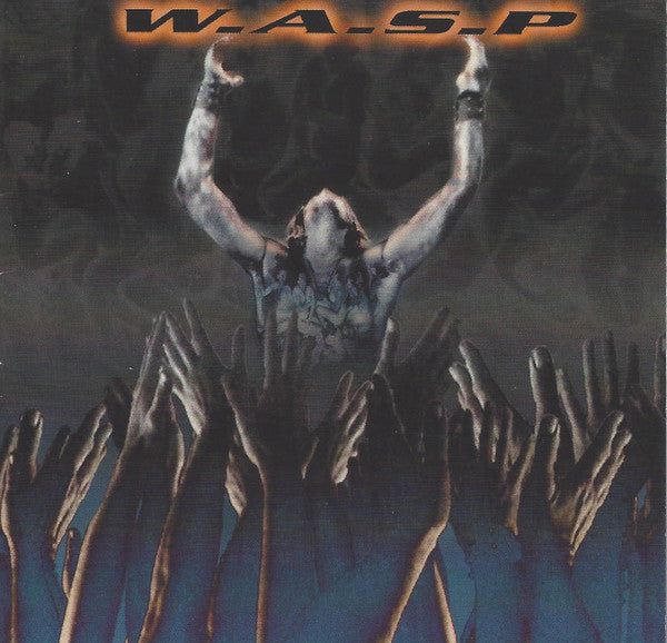 W.A.S.P. : The Neon God: Part 2 - The Demise (CD, Album, Club)