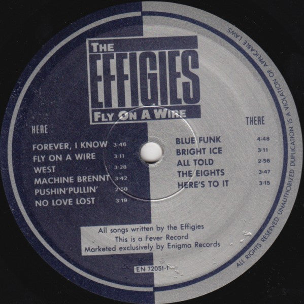 The Effigies : Fly On A Wire (LP, Album)