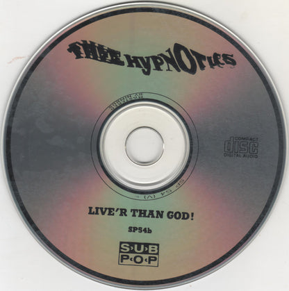 Thee Hypnotics : Live'r Than God! (CD, Album)
