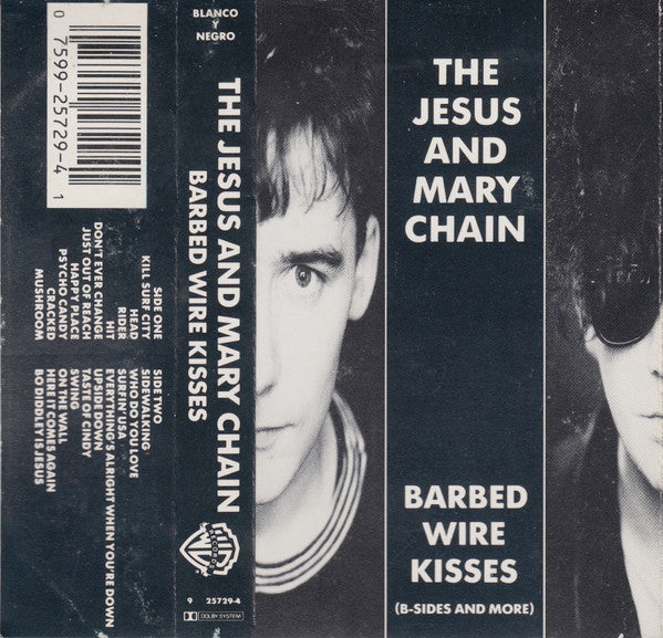 The Jesus And Mary Chain : Barbed Wire Kisses (B-Sides And More) (Cass, Comp, SR,)
