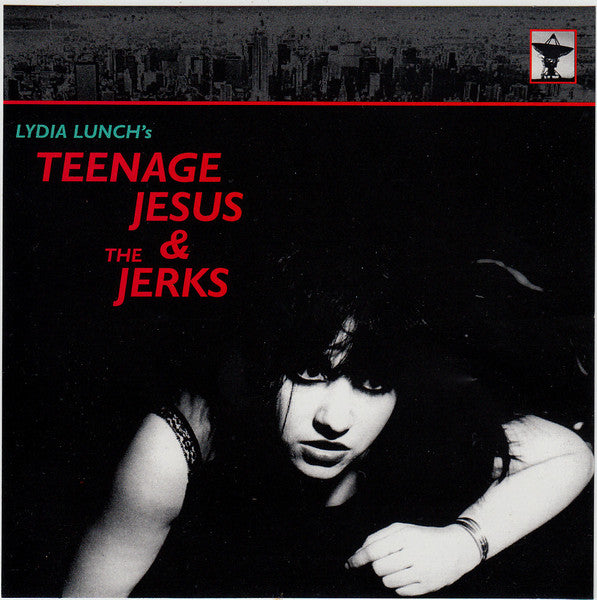 Teenage Jesus And The Jerks : Everything (CD, Comp)