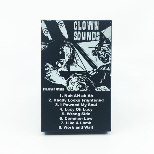 Clown Sounds : Preacher Maker (Cass)